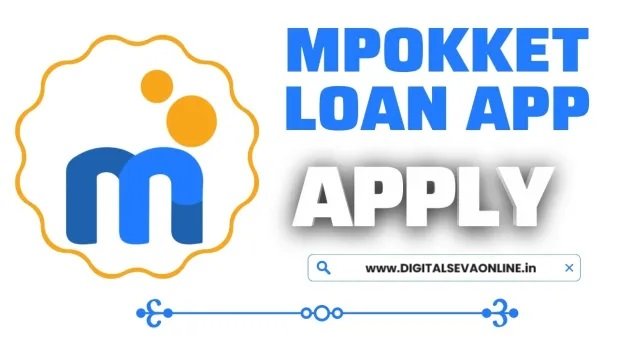 How to take mPokket Personal Loan – 2024