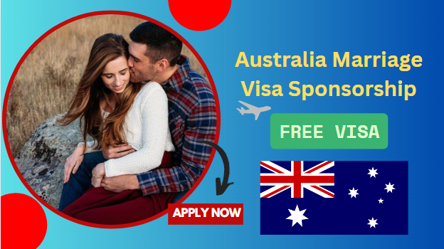 Australia Marriage Visa Sponsorship – Simple Process for 2025