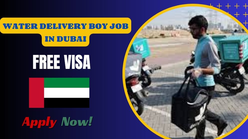 Water Delivery Boy Job in Dubai: Your Complete Guide to Starting a Career in 2025