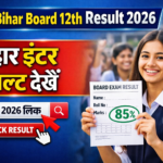 Bihar Board 12th Result 2026 Link: बिहार इंटर रिजल्ट देखें